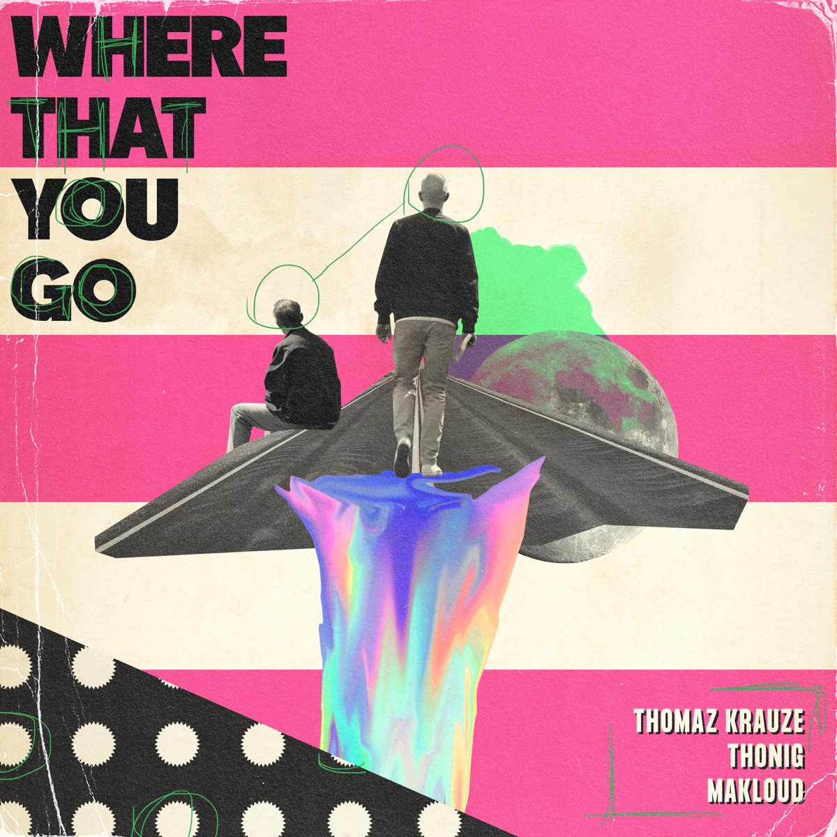 Where That You Go - Single by Thomaz Krauze, Thonig & Makloud album cover