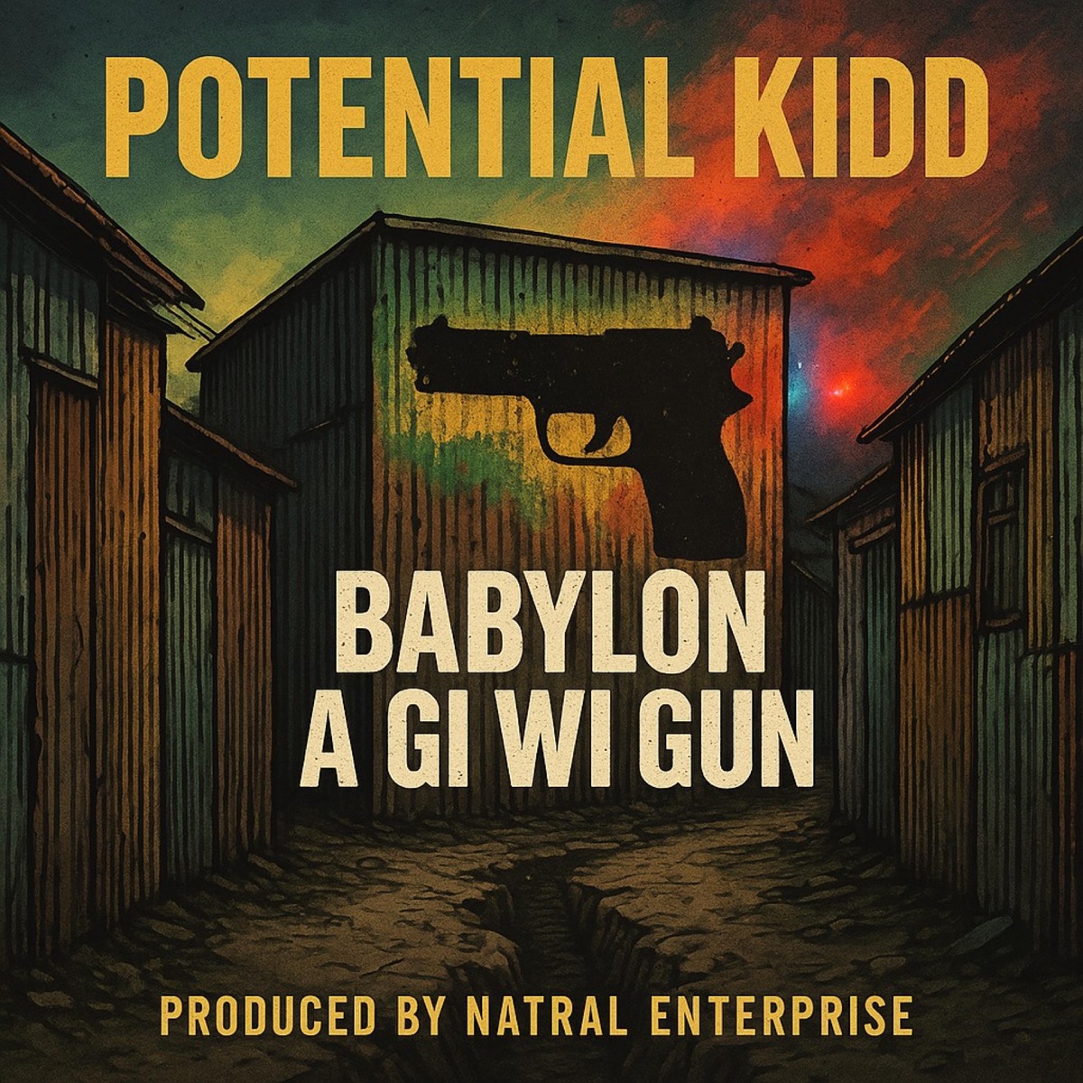 BABYLON A GI WI GUN - Single by POTENTIAL KIDD album cover