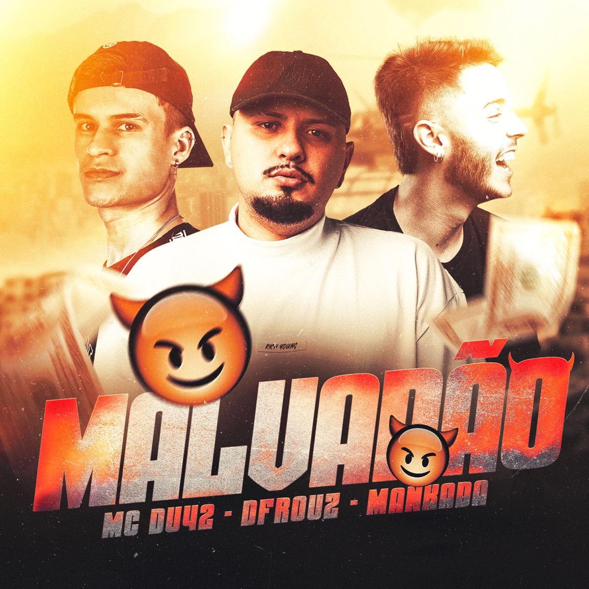 Malvadão - Single by Elvis Mankada, MC Du42 & Dfrouz album cover