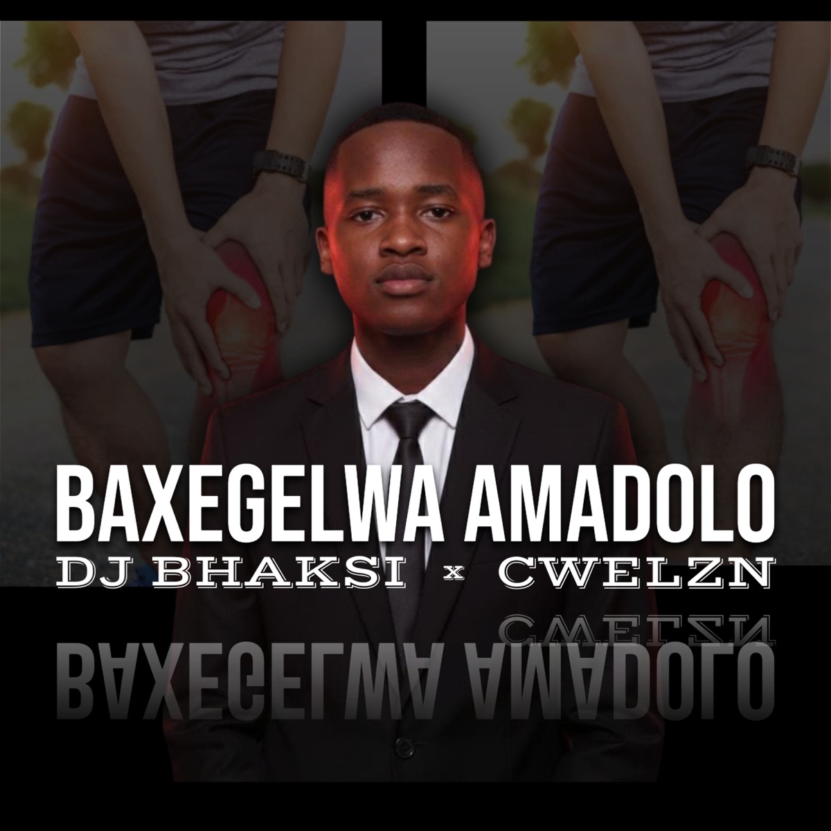 Baxegelwa Amadolo - Single by DJ Bhaksi & Cwelzn album cover
