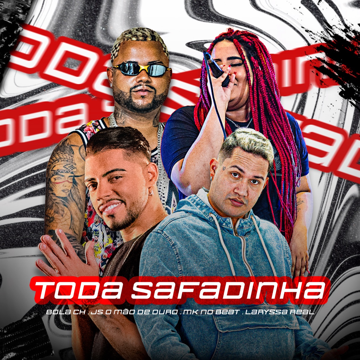 Toda Safadinha - Single by js o mão de ouro, Bola CH, MK no Beat & Laryssa Real album cover