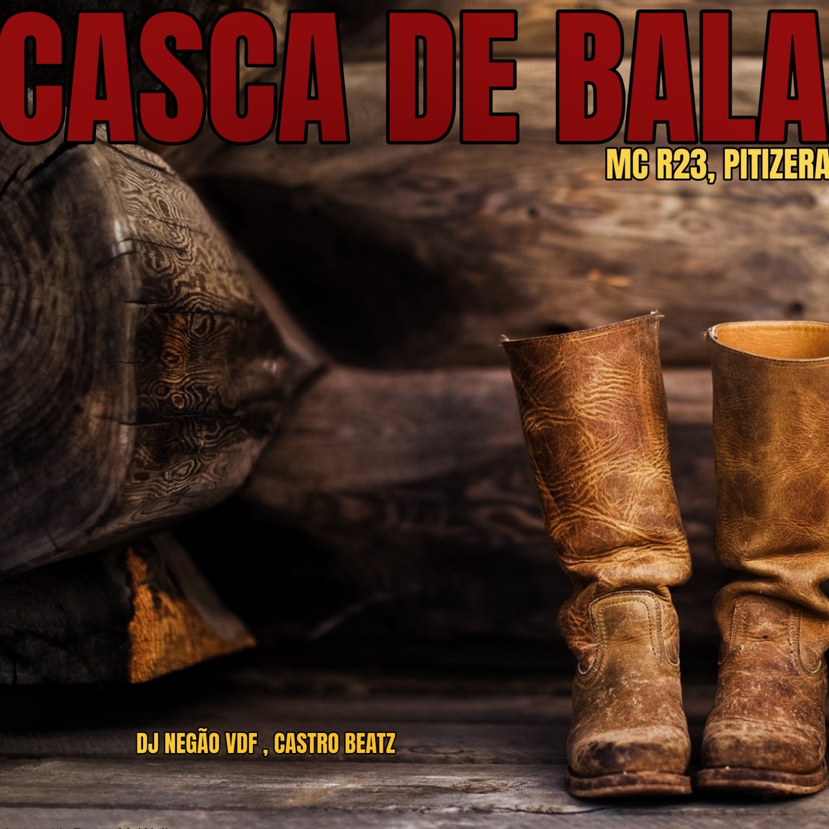 Casca de Bala (feat. Castro Beatz) - Single by MC R23, PITIZERA & DJ Negão VDF album cover