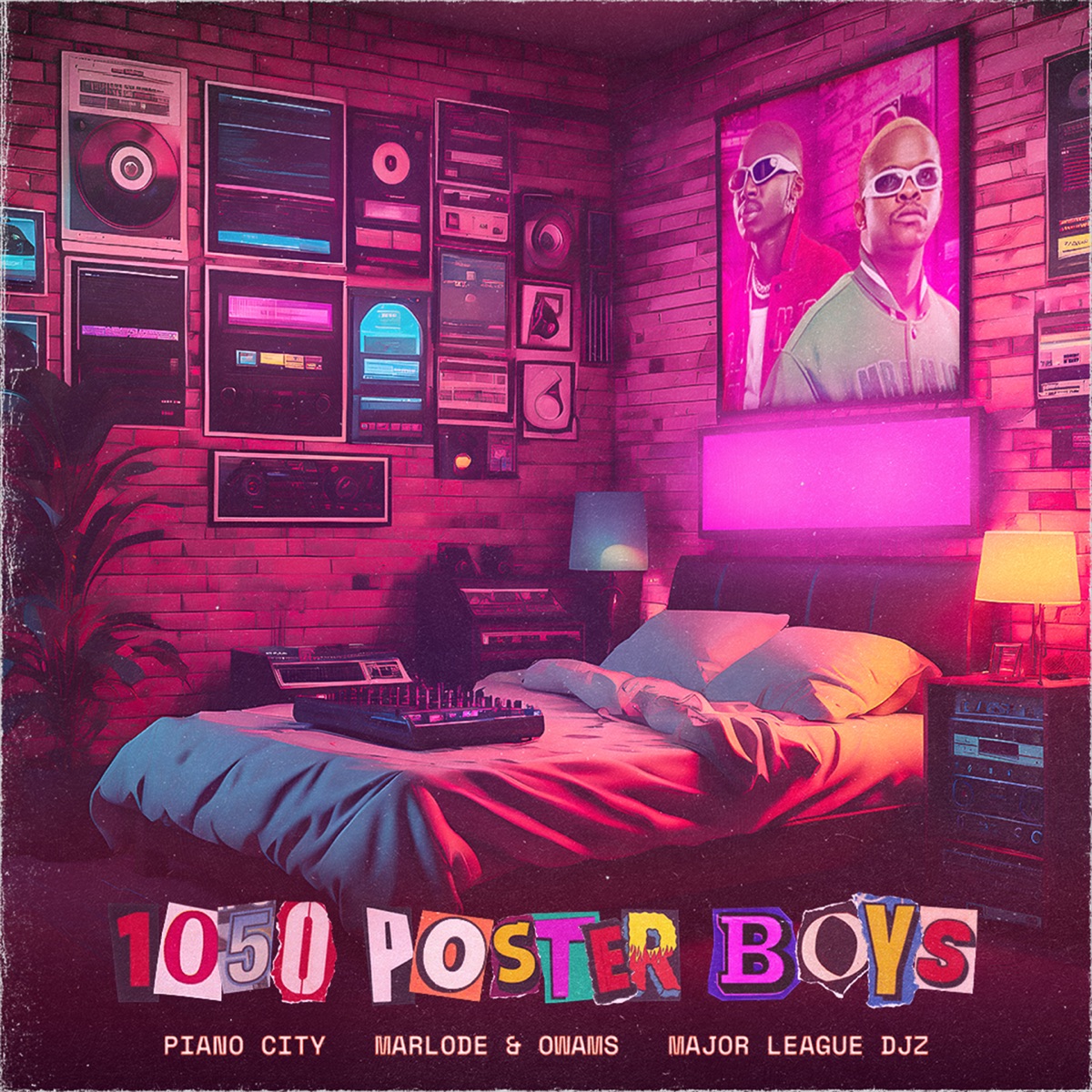 1050 Poster Boys by Piano City, Marlode & Owams & Major League DJz album cover