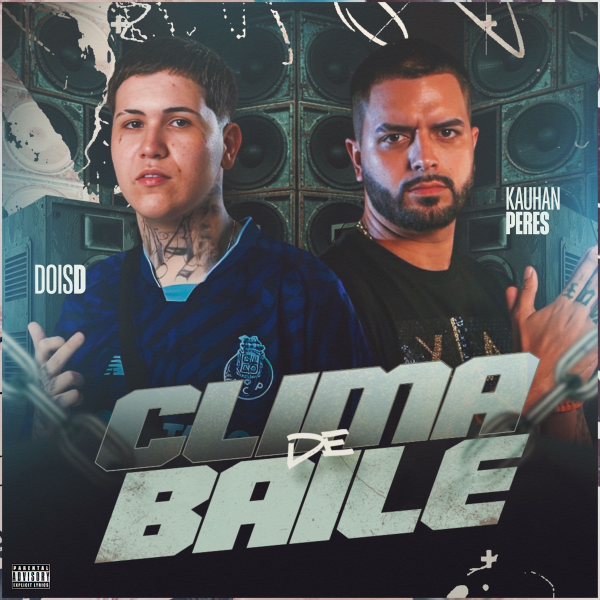 Clima de Baile - Single by DOISD & Kauhan Peres album cover