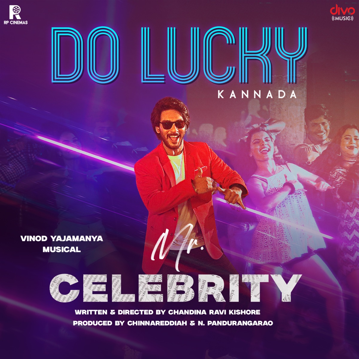 Do Lucky (From "Mr. Celebrity - Kannada") - Single by Vinod Yajamanya, Rama Durgam & Arjun Vijay album cover