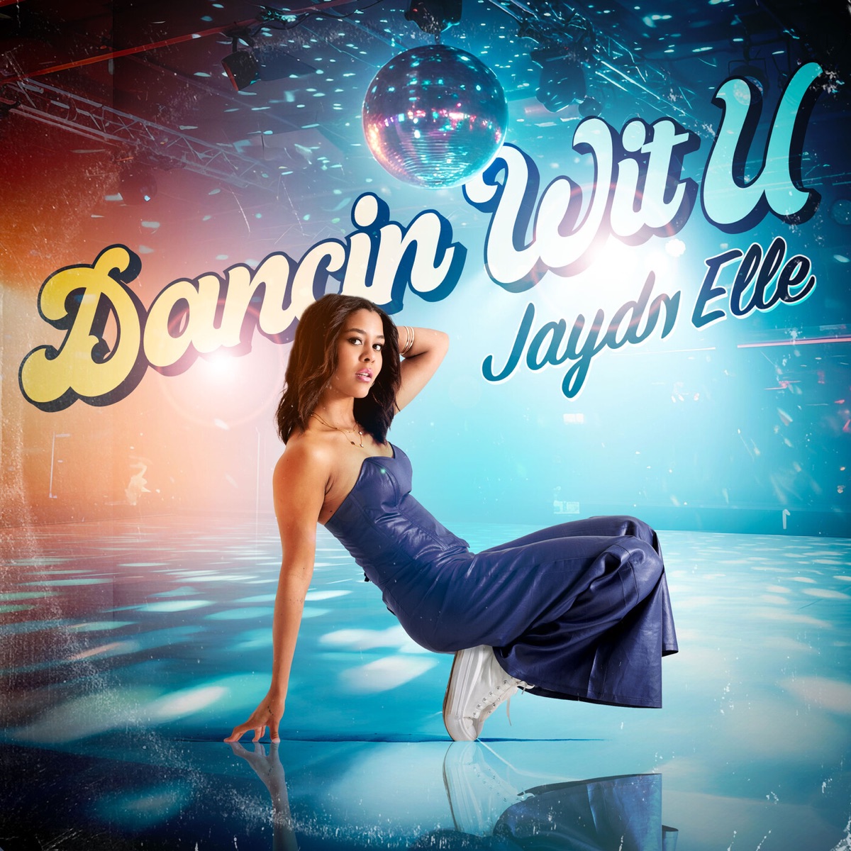 Dancin Wit U - Single by Jaydᴎ Elle album cover