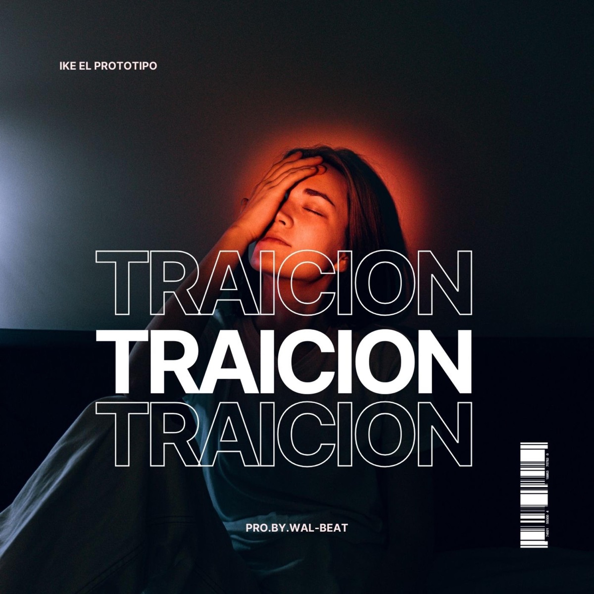 TRAICION (feat. IKE EL PROTOTIPO) - Single by WAL-BEAT album cover
