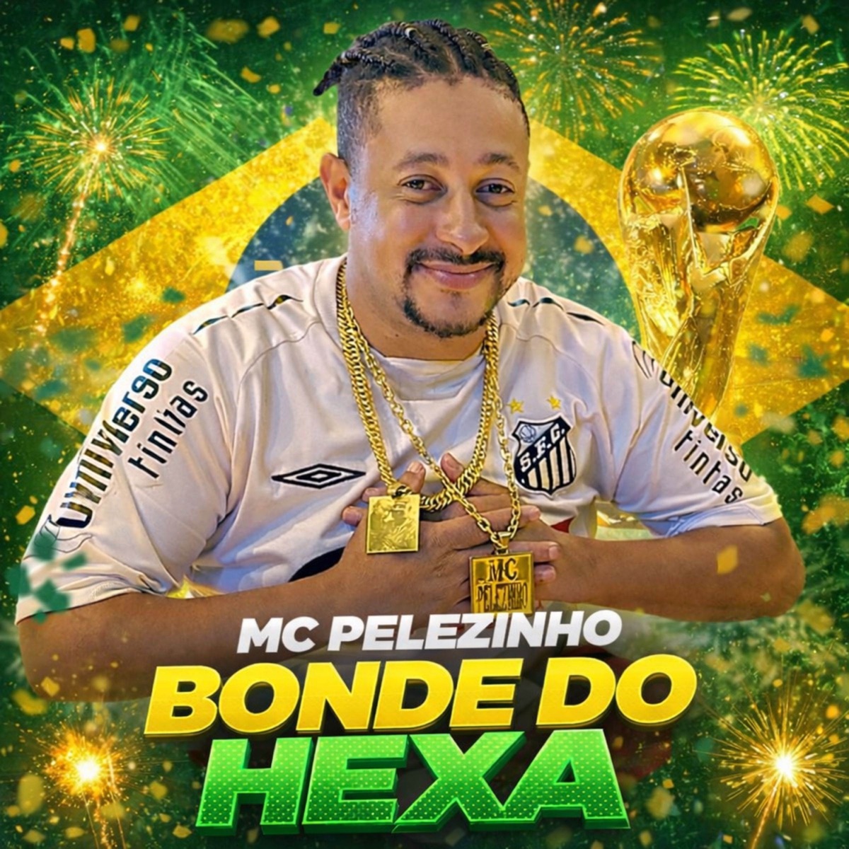Bonde Do Hexa - Single by Mc Pelezinho & Afirma Produtora album cover