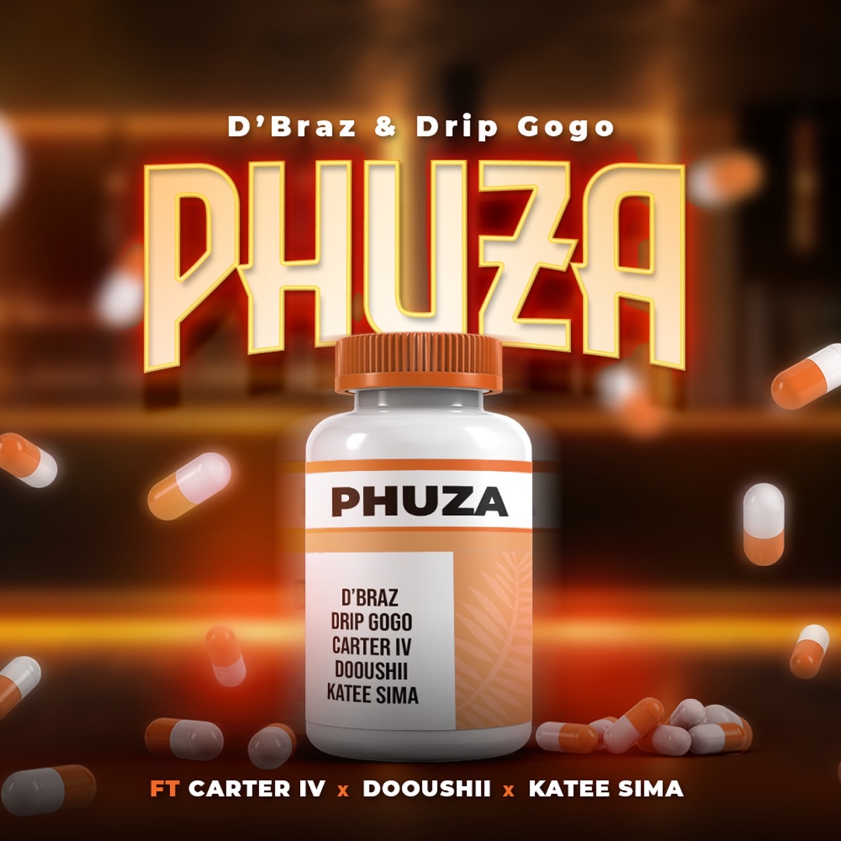 Phuza (feat. Carter IV, Dooushii & Katee Sima) - Single by D'Braz & Drip Gogo album cover