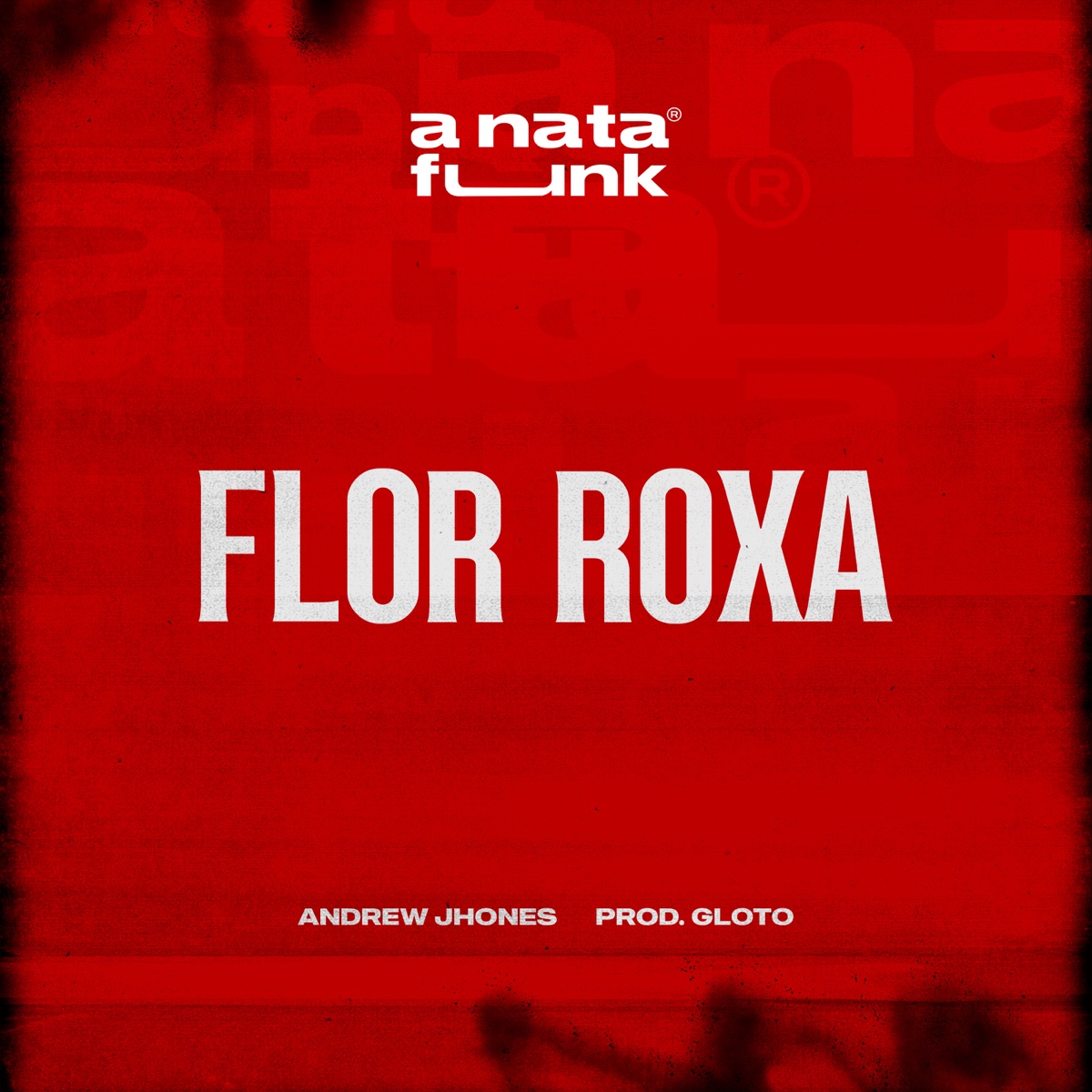 Flor Roxa - Single by A Nata Funk & Andrew Jhones album cover