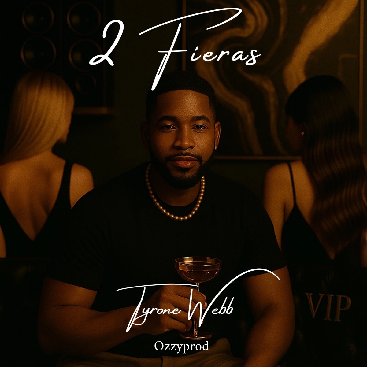 2 Fieras - Single by Tyrone Webb & ozzyprod album cover