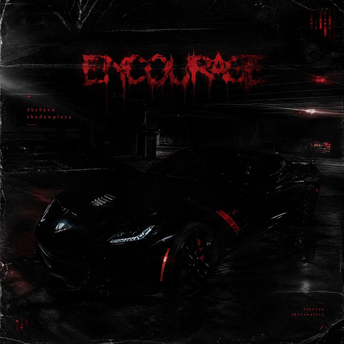ENCOURAGE - Single by 9BR0KEN & SHXDXWPLXYX album cover