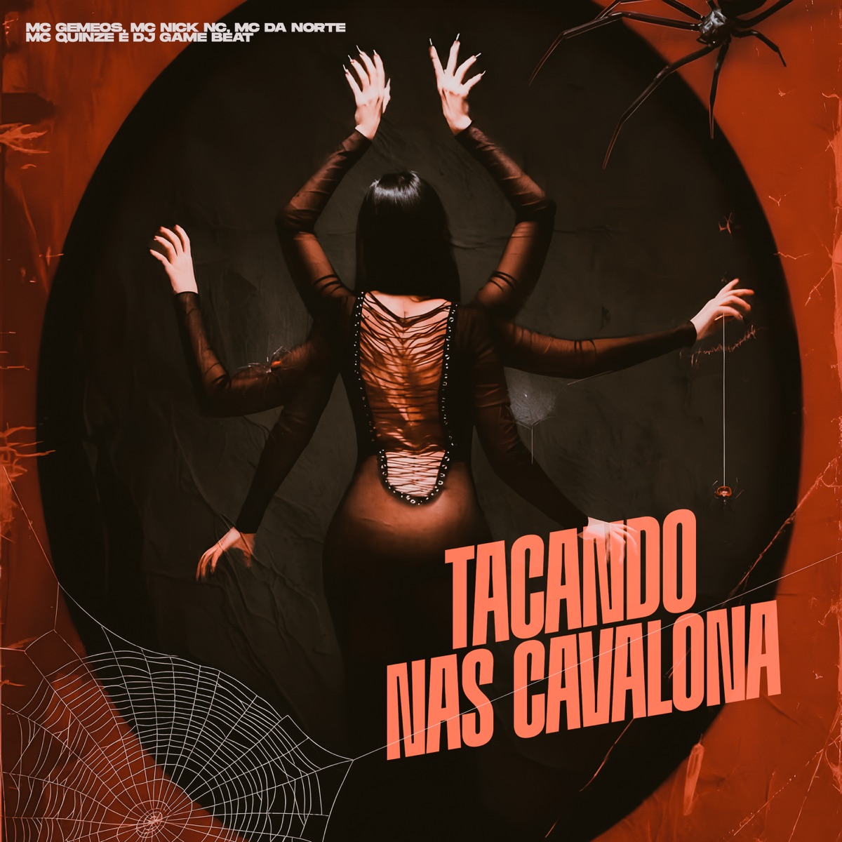 Tacando nas Cavalona (feat. mc quinze & DJ Game Beat) - Single by Mc Gemeos, MC Nick NC & Mc Da Norte album cover