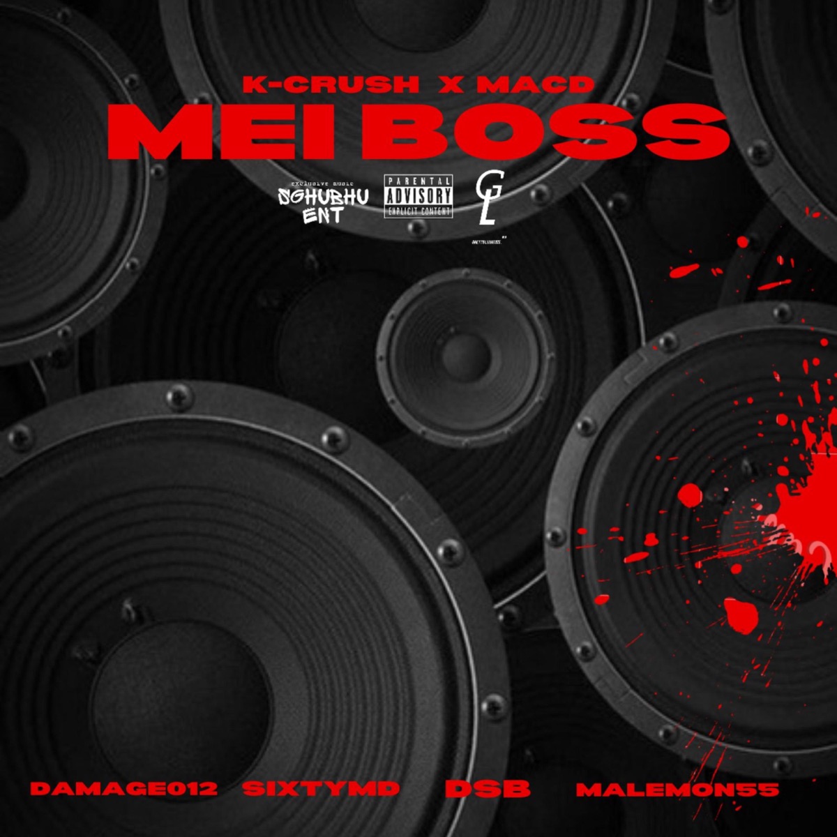 MEI BOS$ (feat. K-CRUSH, Mac.D, Malemon55, SixtyMD & DSB) - Single by DAMAGE 012 album cover