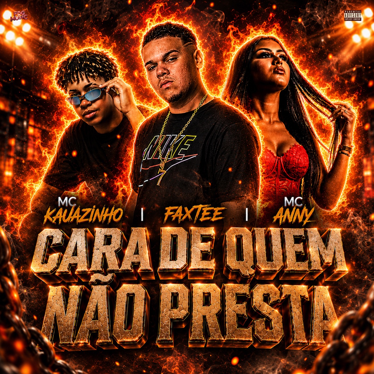 Cara de Quem Não Presta - Single by Fatxee, Mc Kauazinho & MC Anny album cover