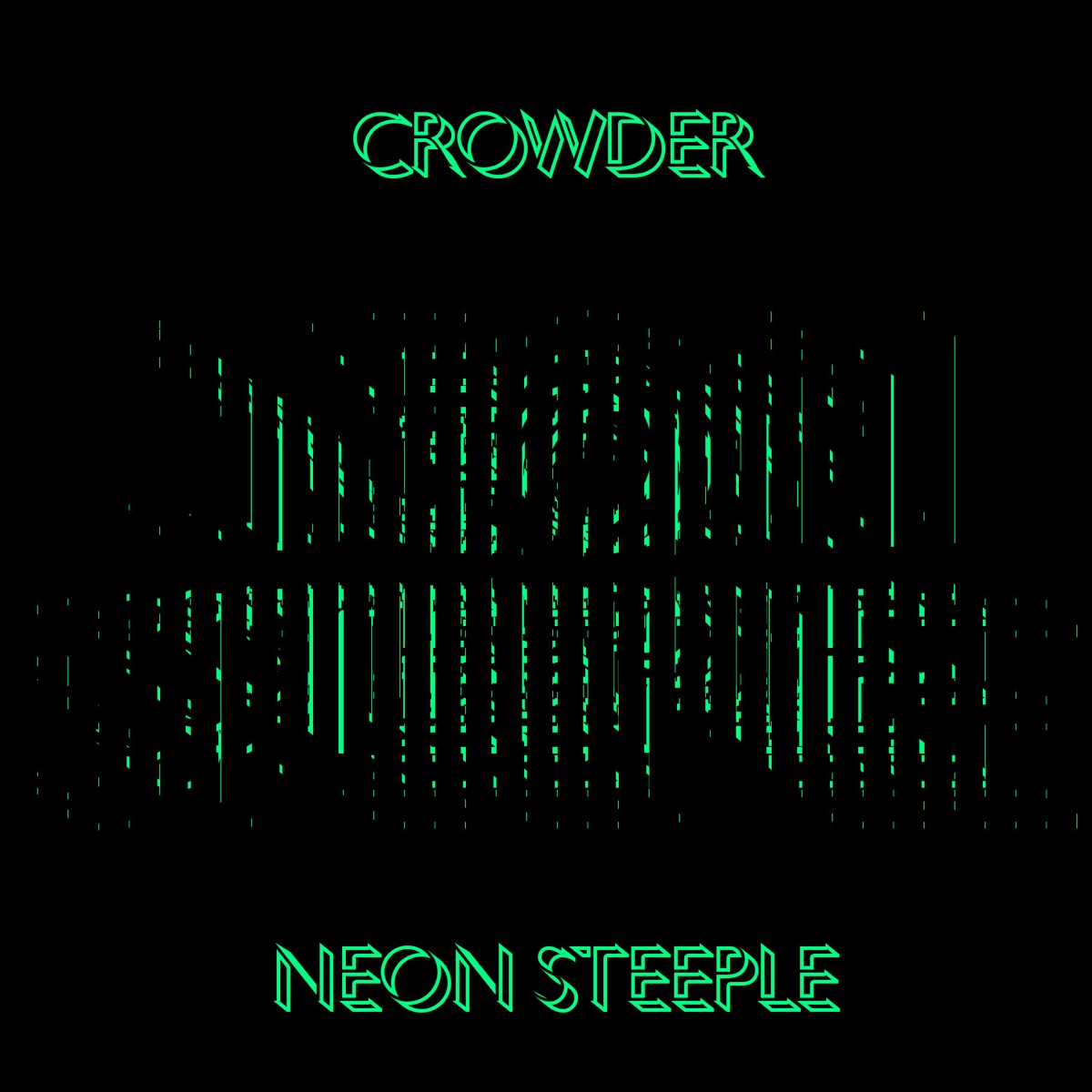Neon Steeple (Deluxe Edition) by Crowder album cover