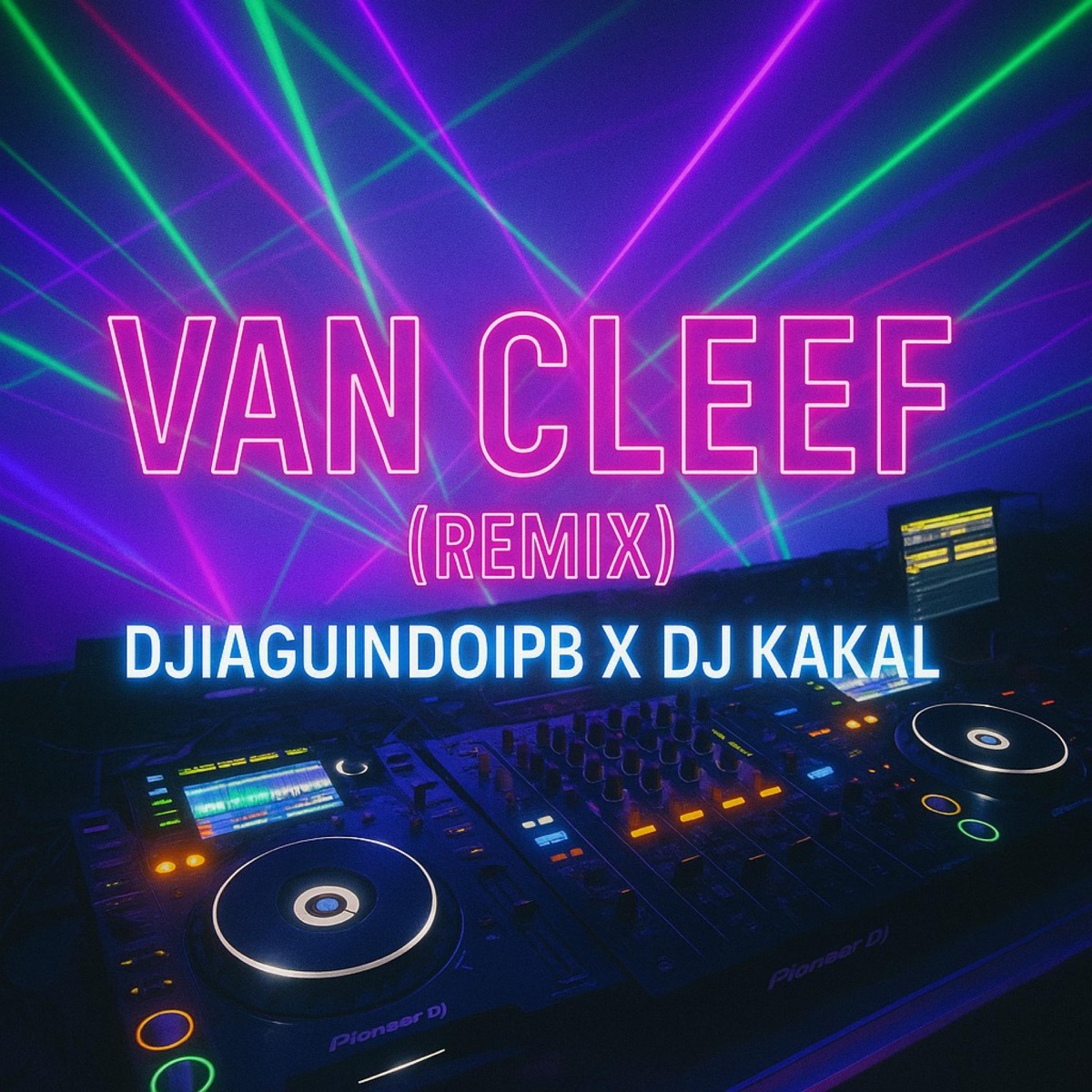 VAN CLEEF X RJJ (feat. DJIAGUINDOIPB) - Single by DJ KAKAL album cover