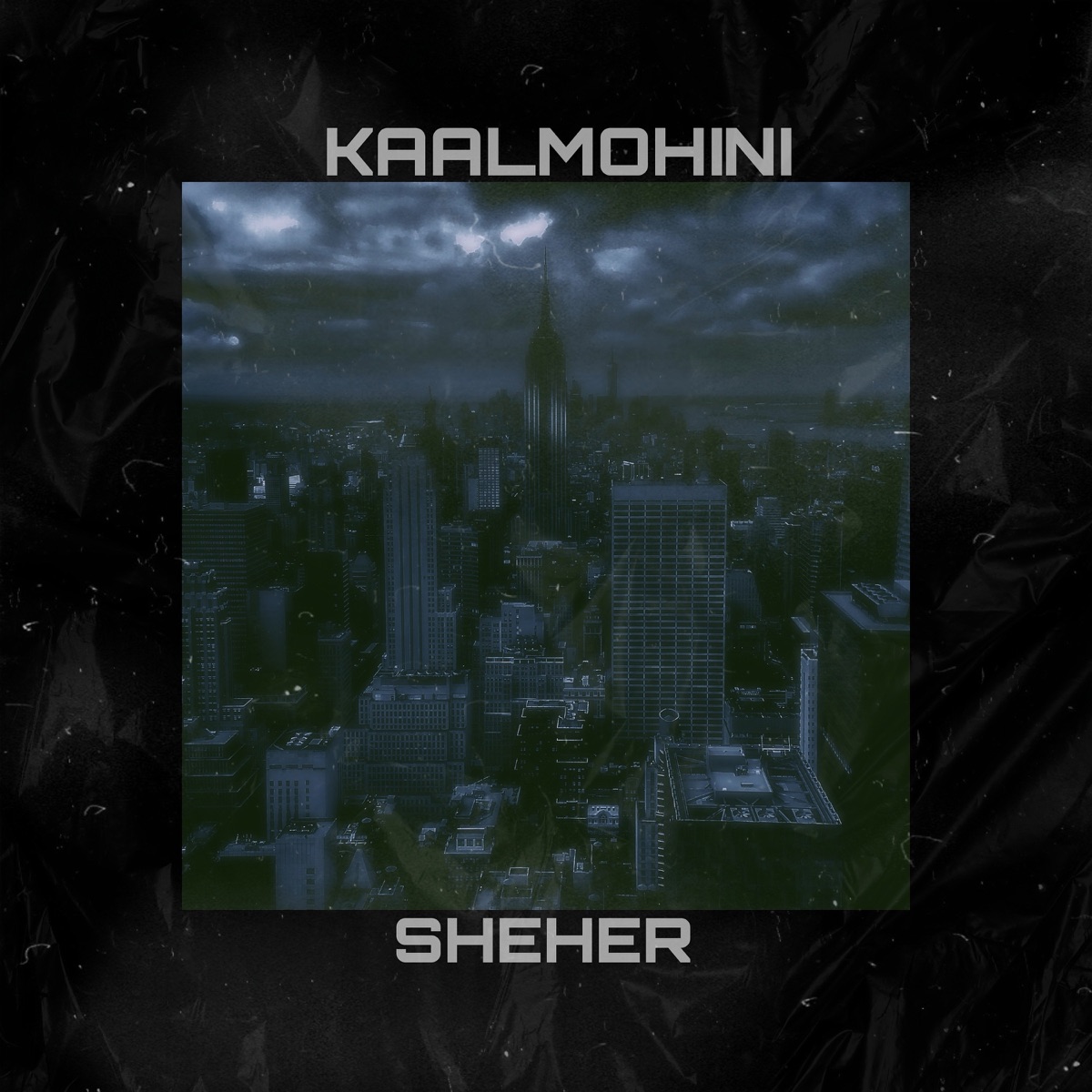 Sheher - Single by KAALMOHINI album cover