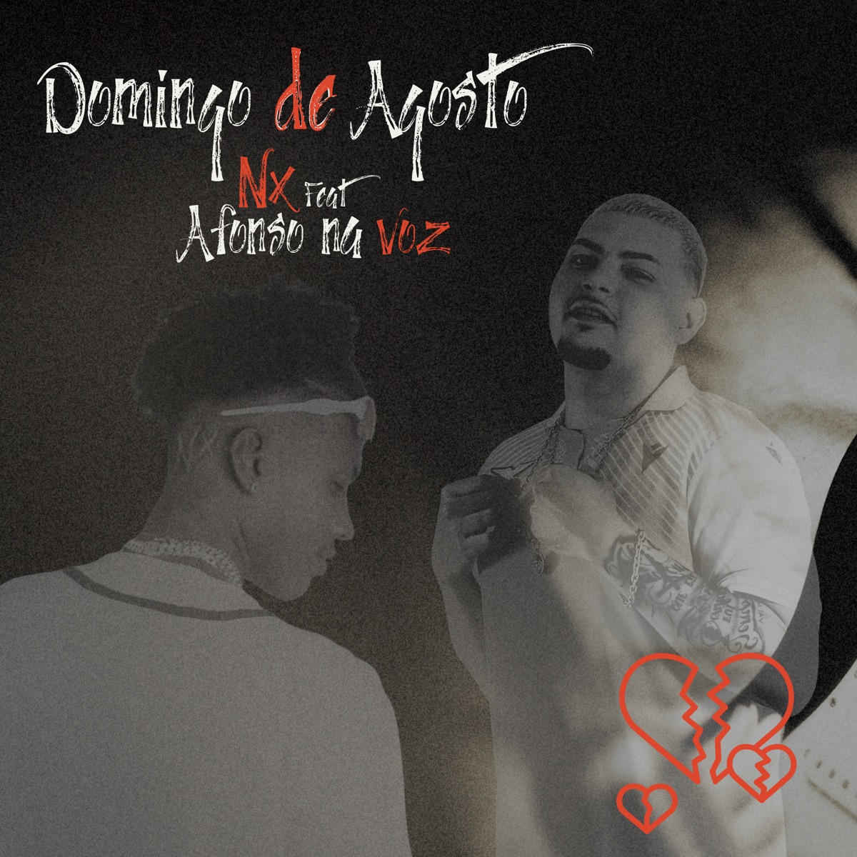 Domingo de Agosto - Single by Nel no Beat, Neguin do Rap & Afonso na Voz album cover