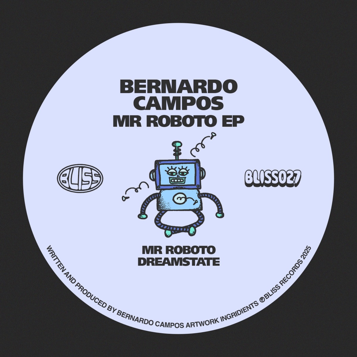Bliss 027 - Single by Bernardo Campos album cover