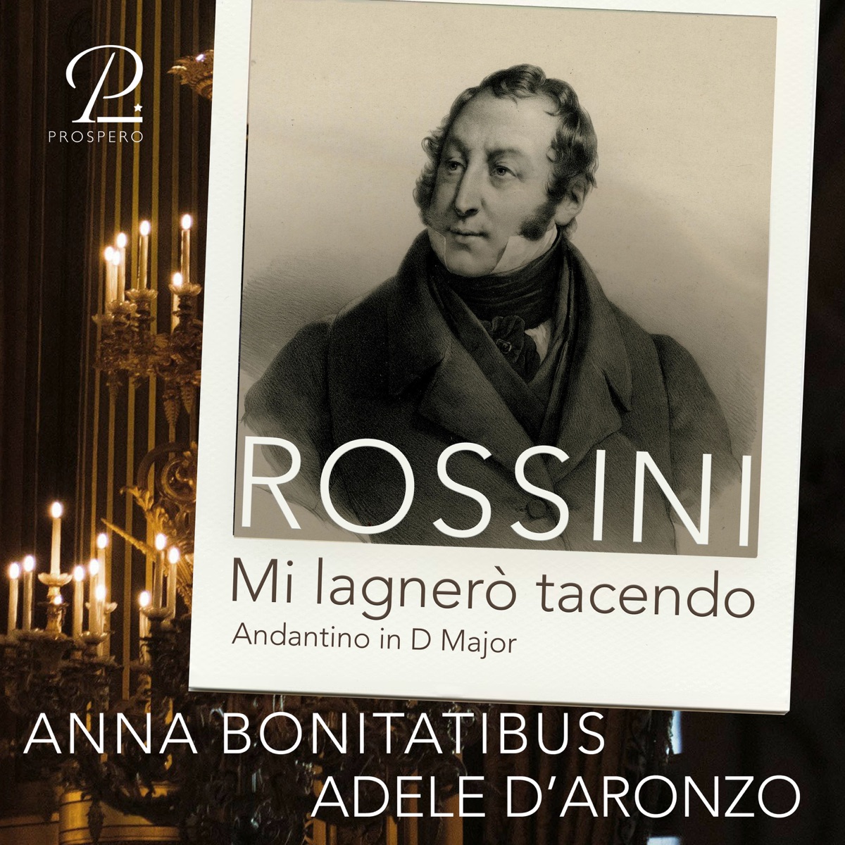 Rossini: Mi lagnerò tacendo (Andantino in D Major) - Single by Anna Bonitatibus & Adele D'Aronzo album cover