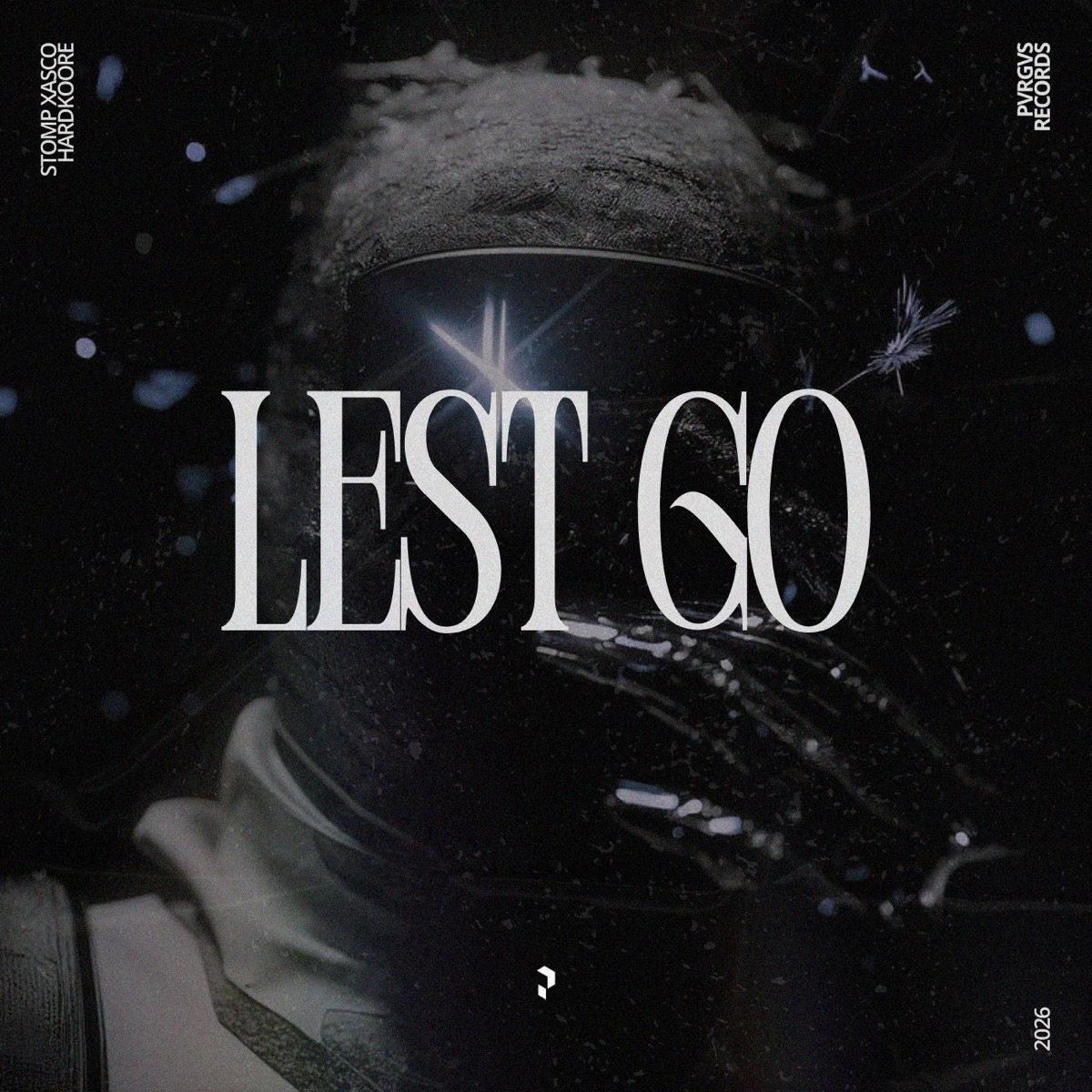 Lest Go - Single by Stomp Xasco & Hardkoore album cover