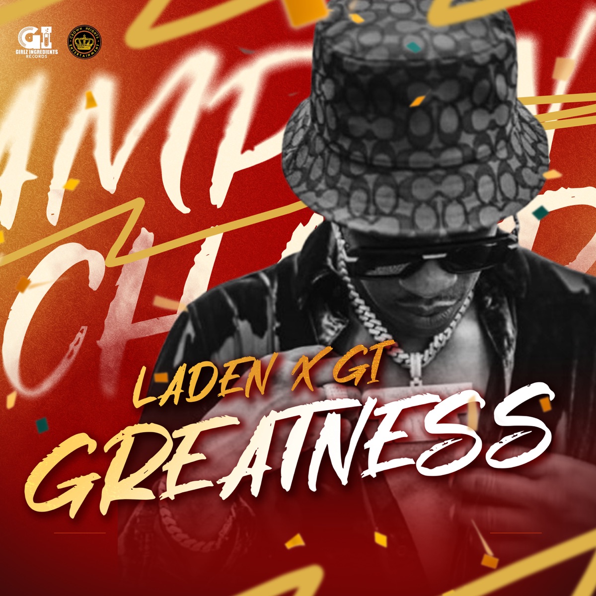 Greatness - Single by Laden & Gi album cover
