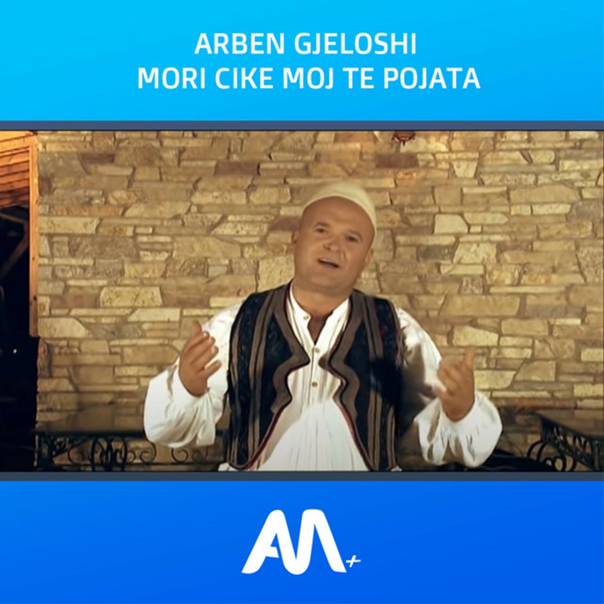 Mori cike moj te pojata - Single by Art Media + & Arben Gjeloshi album cover