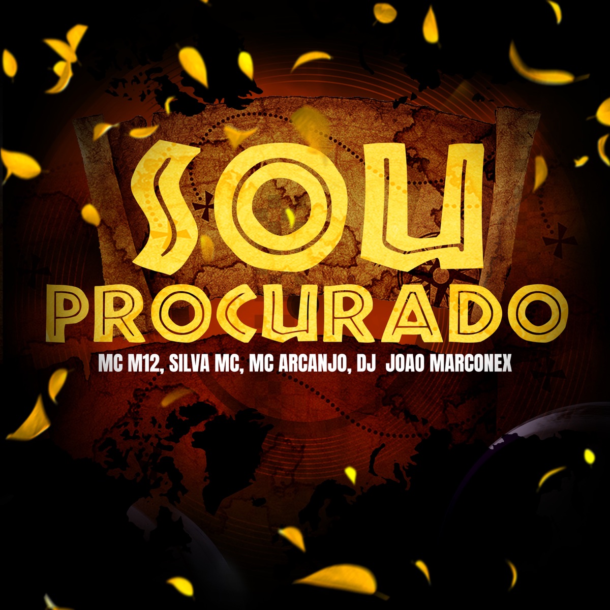 Sou Procurado - Single by Mc m12, Silva MC, MC ARCANJO & DJ João Marconex album cover