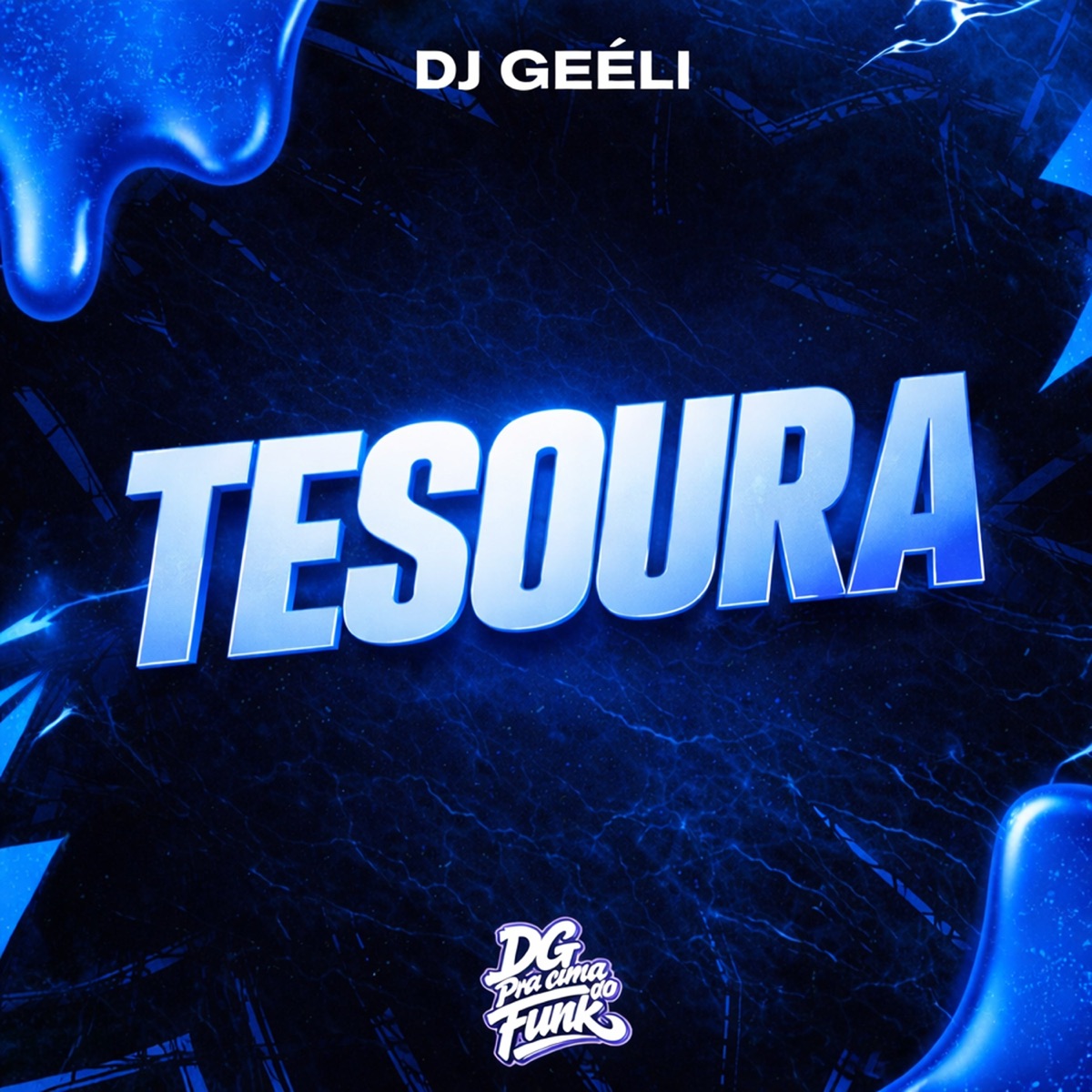 TESOURA - Single by MC Patrick & Dj geéli album cover