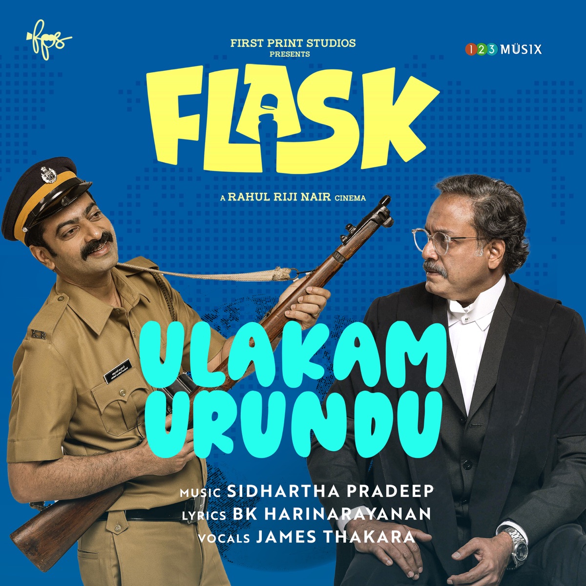 Ulakam Urundu (From "Flask") - Single by James Thakara, Sidhartha Pradeep & B. K. Harinarayanan album cover