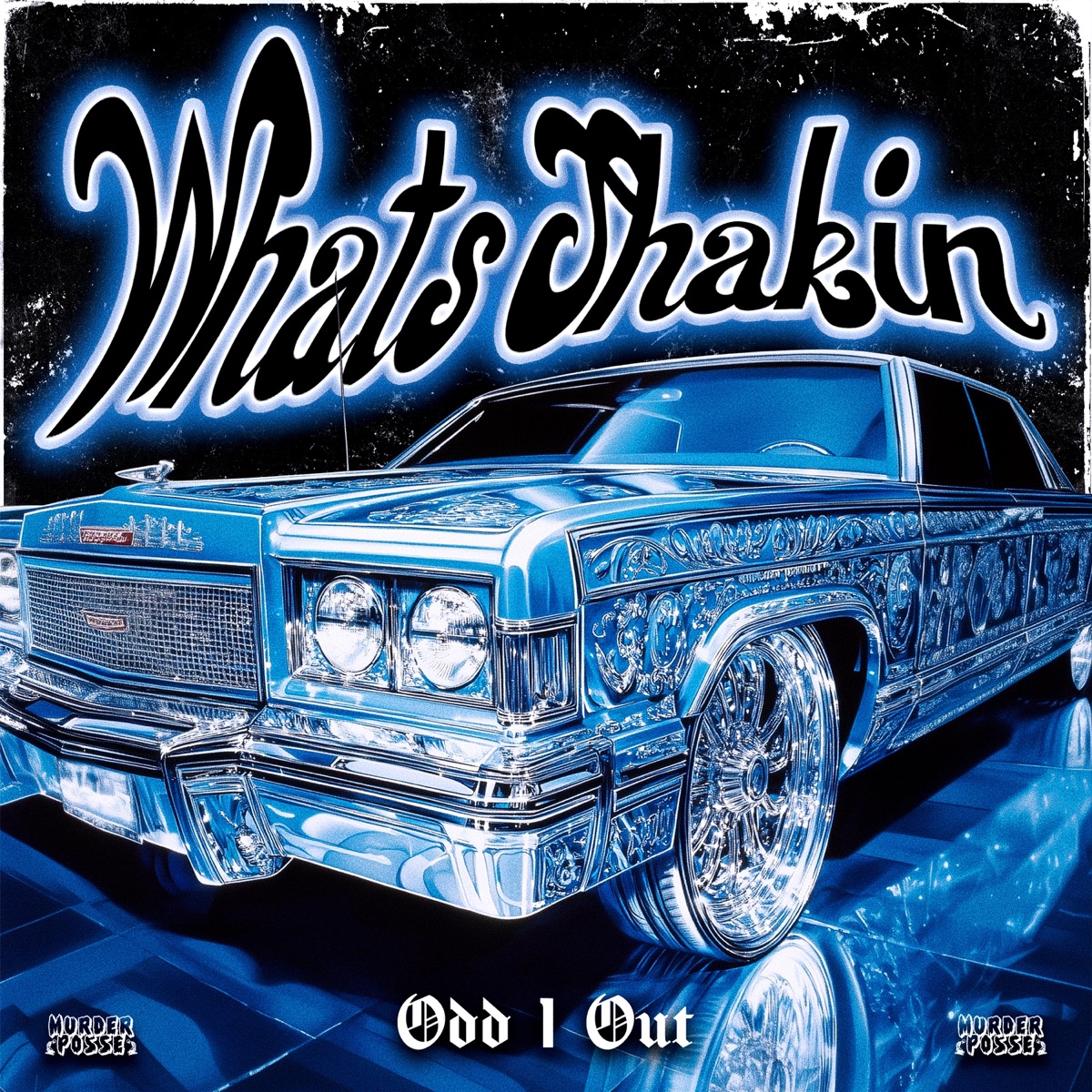 Whats Shakin - Single by Odd 1 Out & Murder Posse album cover