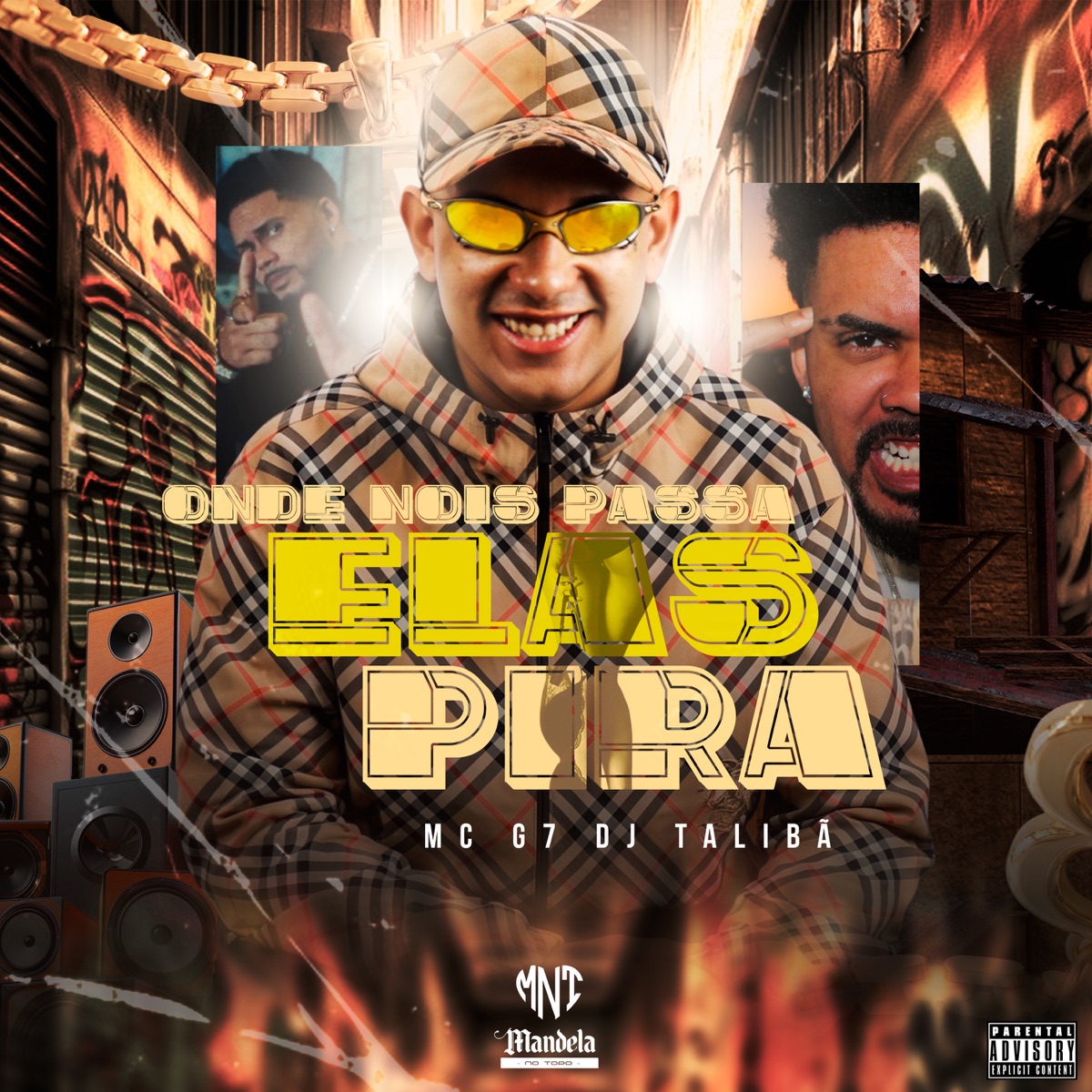 Onde Nois Passa Elas Pira - Single by MC G7 album cover