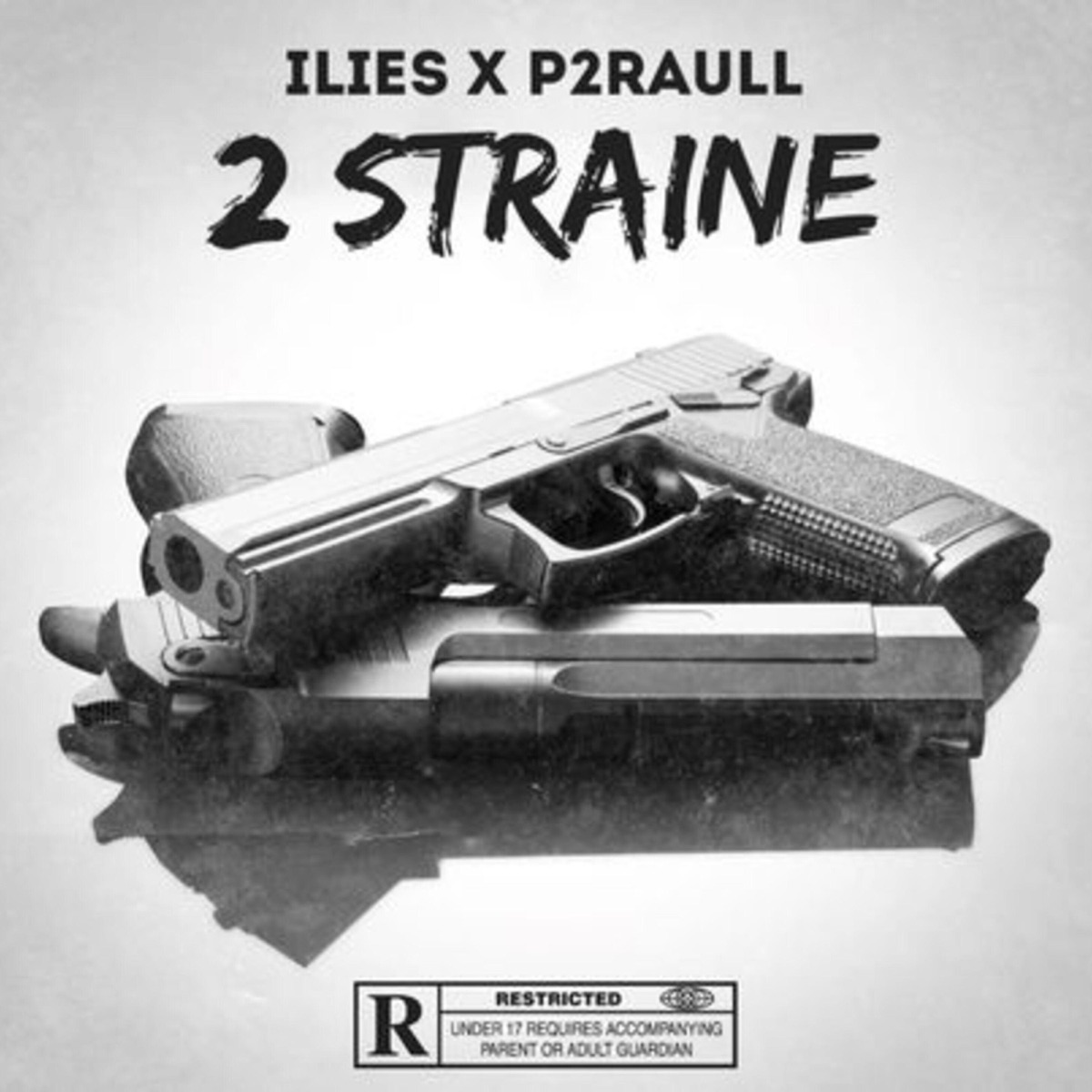 2 STRAINE (feat. P2Raull) - Single by ilies. album cover