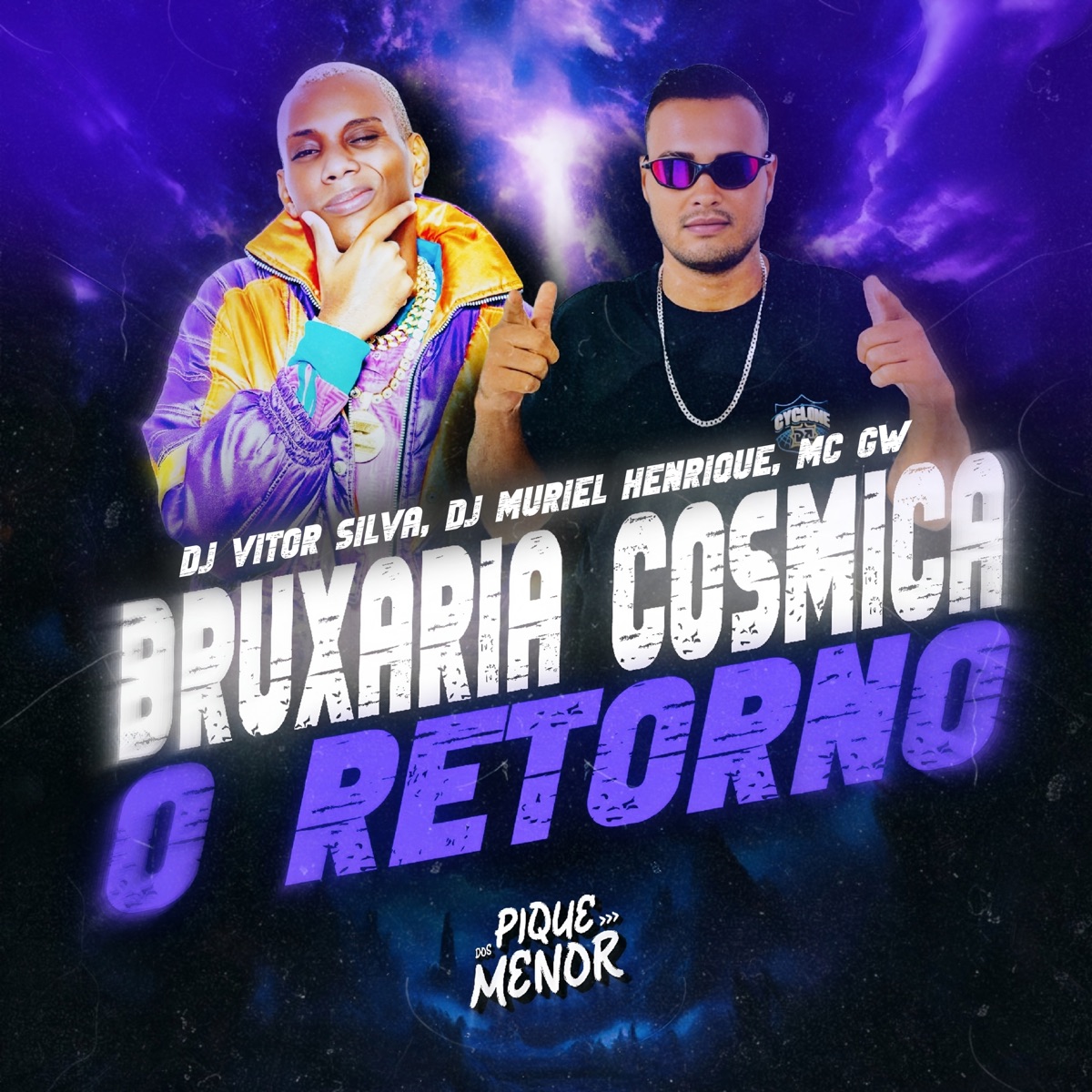 Bruxaria Cosmica - O Retorno - Single by DJ VITOR SILVA, DJ Muriel Henrique & MC GW album cover