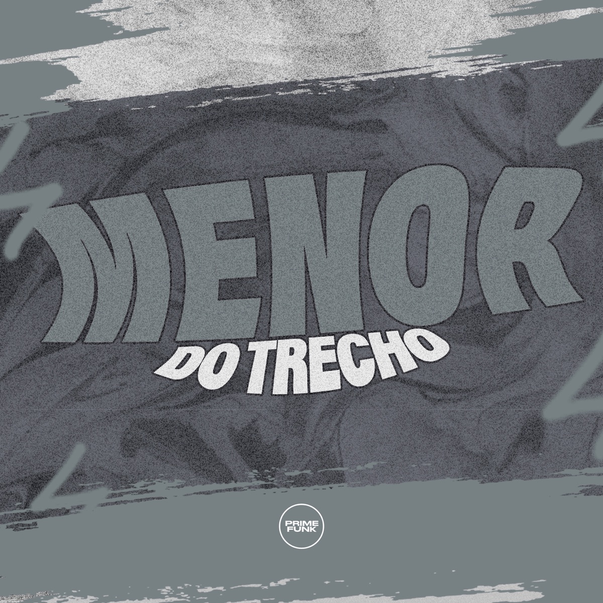 Menor Do Trecho - Single by DJ Kayo Original, WR ORIGINAL, Mc BS & Prime Funk album cover