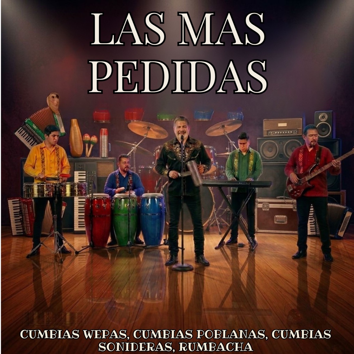 Las Mas Pedidas by Cumbias Wepas, Cumbias Poblanas, Cumbias Sonideras & Rumbacha album cover