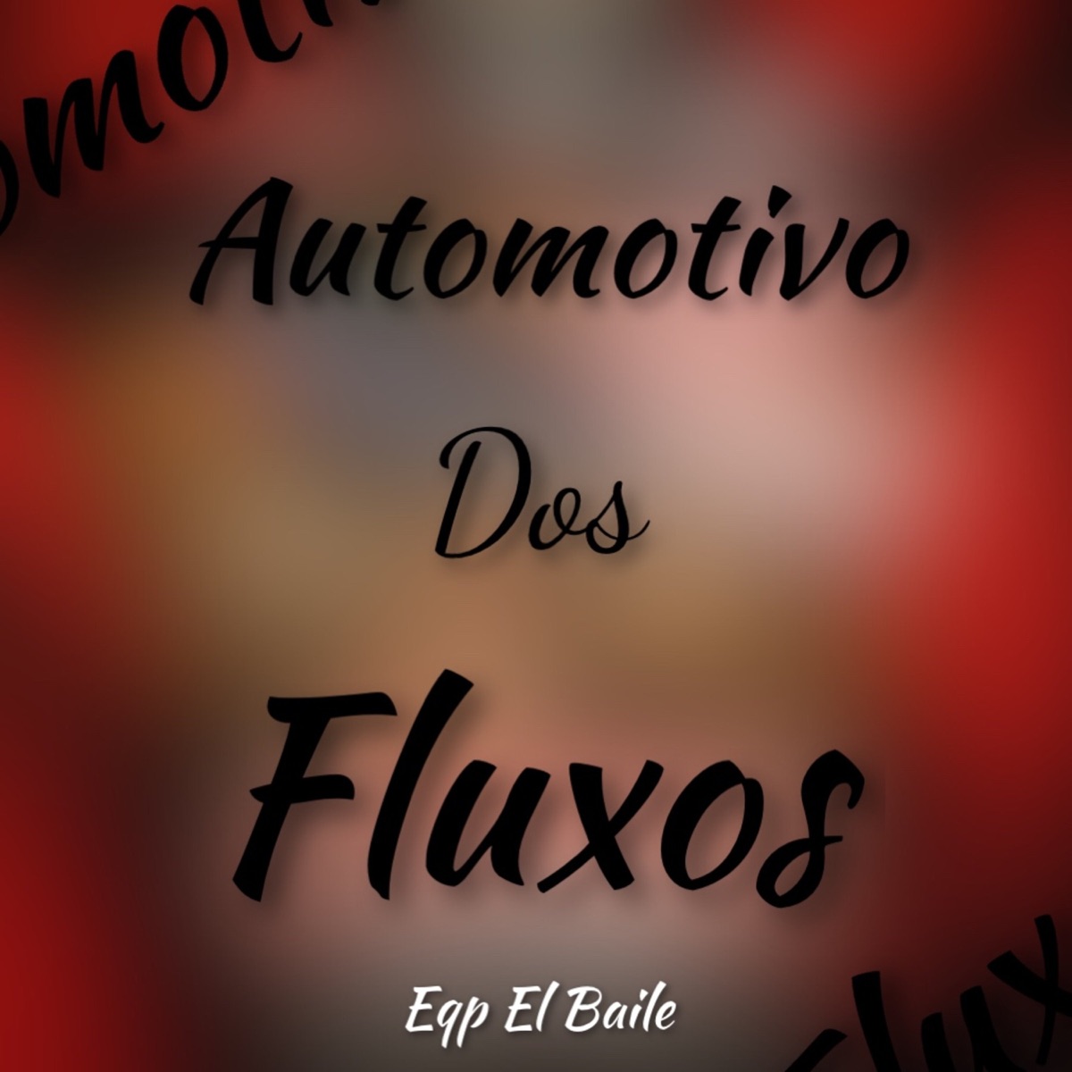 Automotivo dos Fluxos ( Eqp El Baile ) [Live] - Single by DJ RAFA MOLINA & MC Nauan album cover