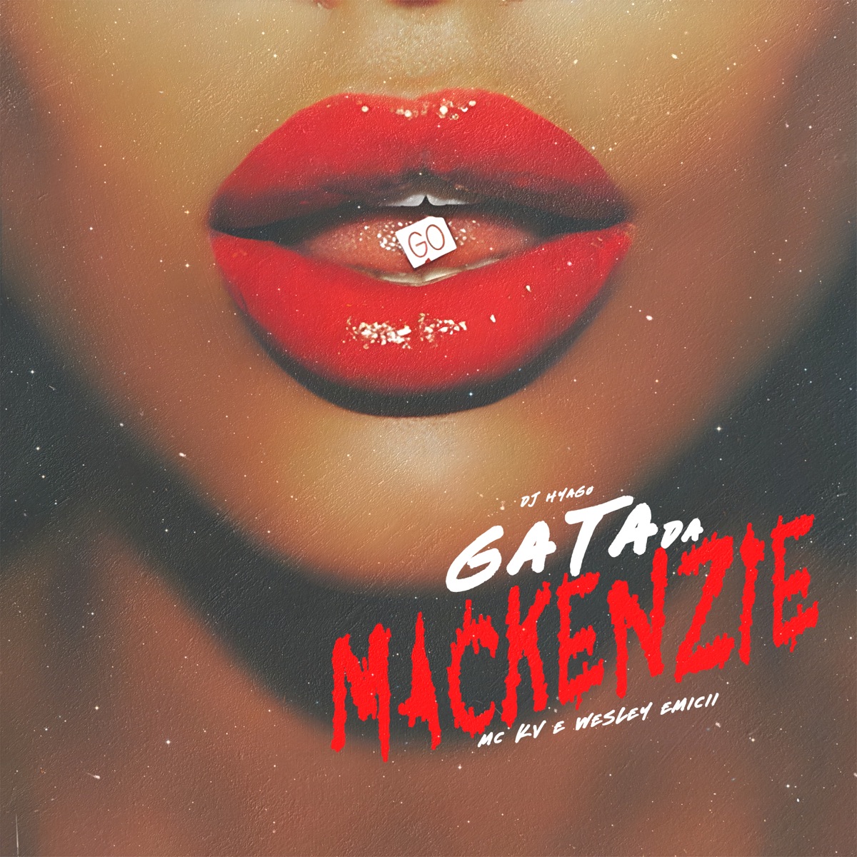 Gata do Mackenzie - Single by MC KV, Wesley Emicii & Dj Hyago album cover