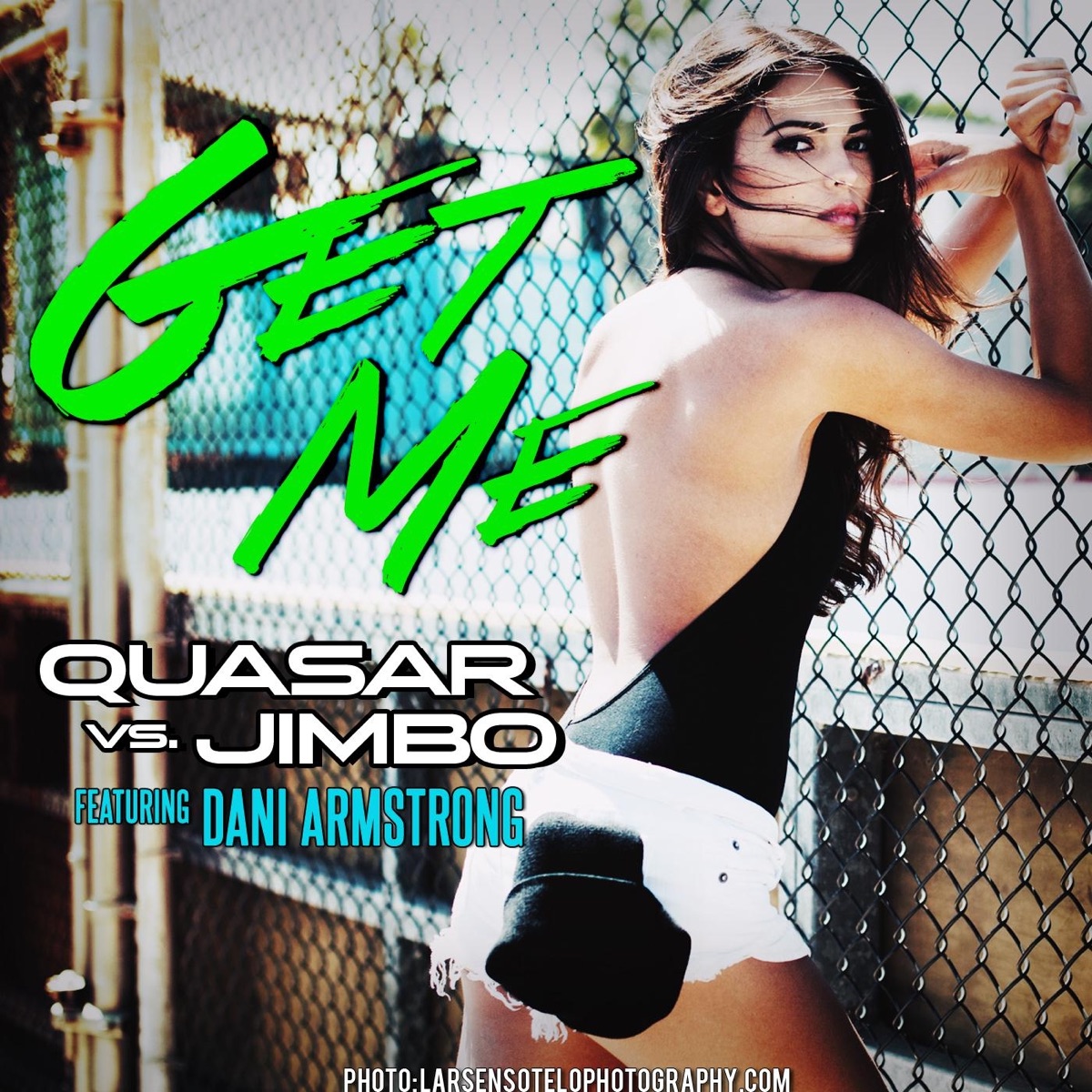Get Me (Quasar Vs. Jimbo) [feat. Dani Armstrong] - Single by Quasar & Jimbo album cover