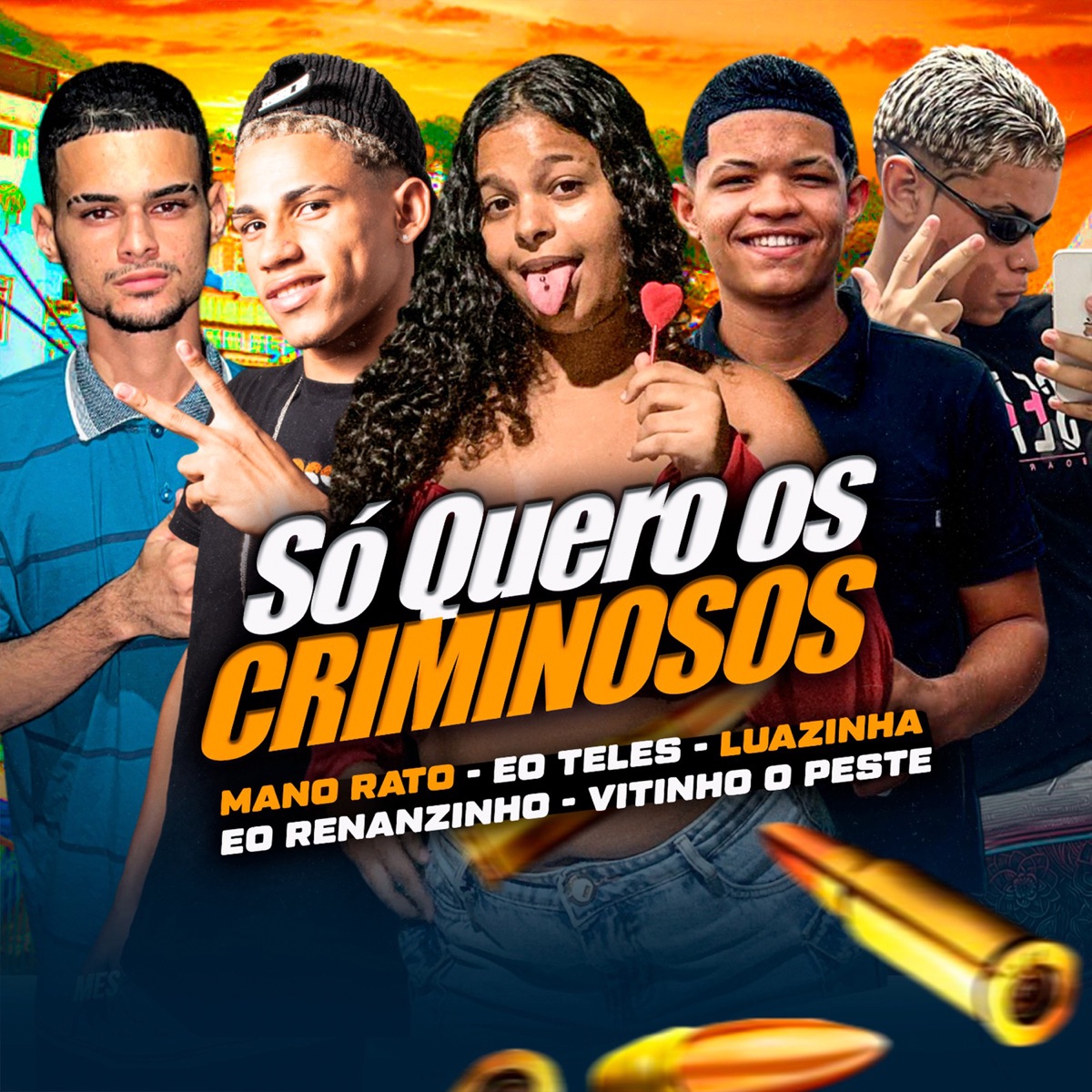Só Quero os Criminoso (feat. É O Teles & Mano Rato) - Single by Vitinho o Peste, Mc Luazinha & Eo Renanzinho album cover