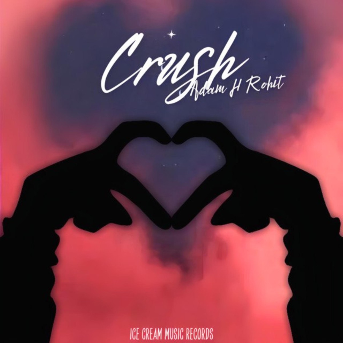 Crush - Single by Adam H Rohit & ICE CREAM MUSIC album cover