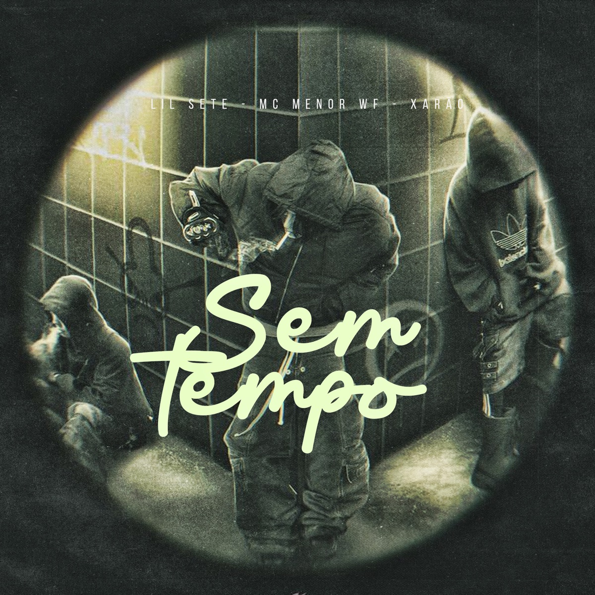 Sem Tempo - Single by Lil Sete, MC MENOR WF & Xarão album cover