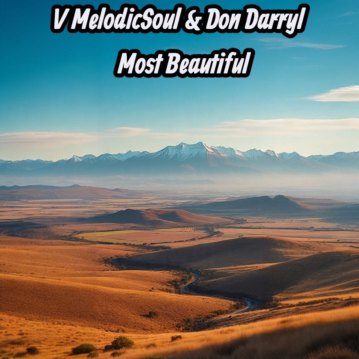 Most Beautiful - Single by Don Darryl & V MelodicSoul album cover