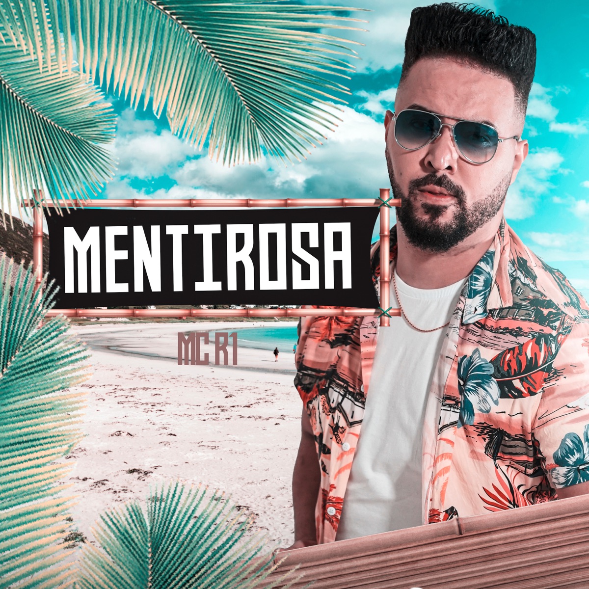 Mentirosa - Single by Mc R1 album cover