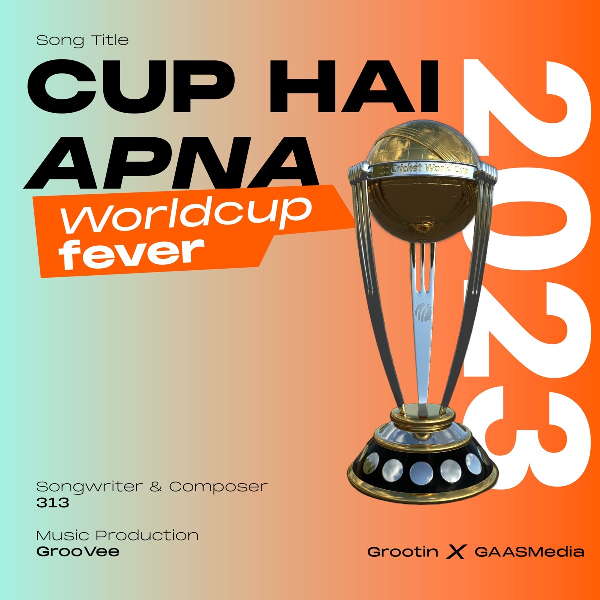 Cup Hai Apna - Single by 313 & GrooVee album cover
