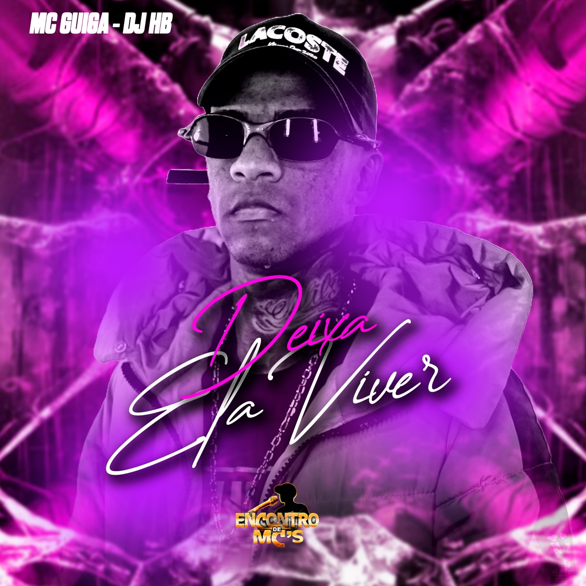 Deixa Ela Viver - Single by MC Guiga & DJ HB album cover