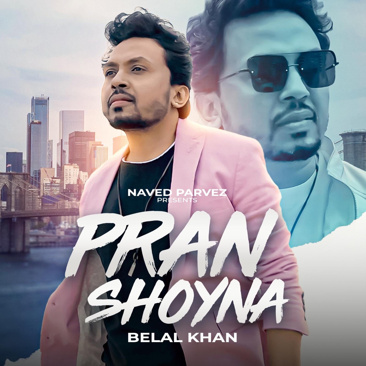 Pran Shoyna (Soft Guitar Unplugged) - Single by Naved Parvez & Belal Khan album cover