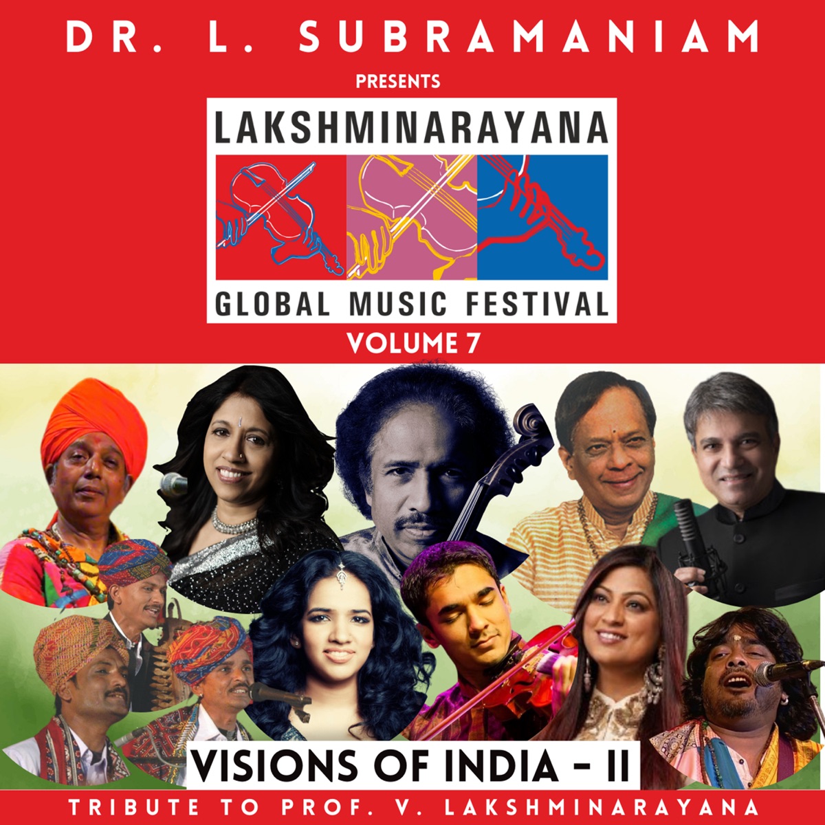 Lakshminarayana Global Music Festival Volume 7 by Dr. L. Subramaniam album cover