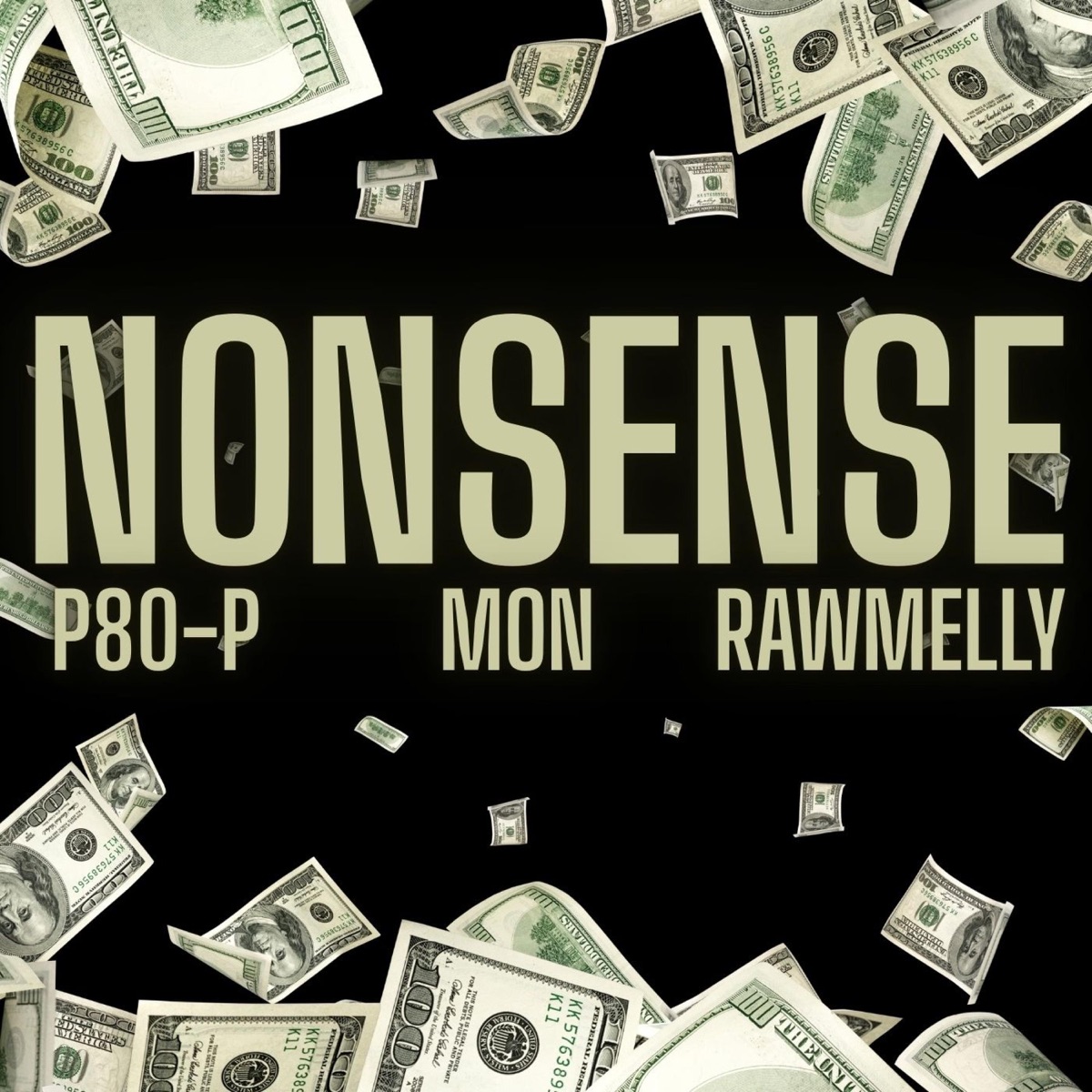 NONSENSE (feat. P80-P & RAWMELLY) - Single by MON album cover